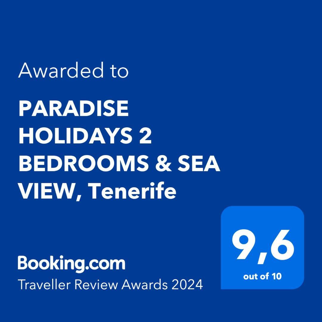 Paradise Holidays 2 Bedrooms & Sea View, Tenerife อาโรนา ภายนอก รูปภาพ